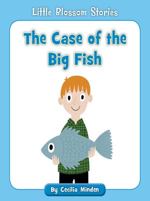 cover image of The Case of the Big Fish